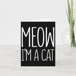 Wie ich ein Cat Halloween Cat Costume Shirt bin Karte