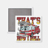 Wie ich Feuerzug fahre Magnet (Vorderseite/Rückseite)