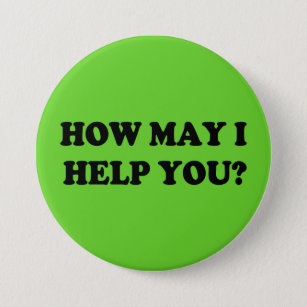 Wie ich kann, helfen Sie Ihnen, Grün zu knöpfen Button