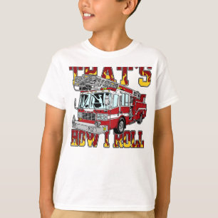 Wie ich Löschfahrzeug rolle T-Shirt