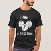 Wie ich Mathe-GEWICHT-LIFTING mache T-Shirt (Vorderseite)