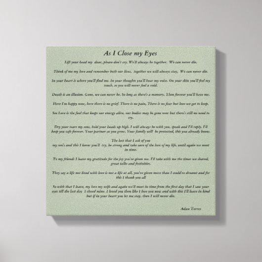 Wie ich meine Augen nah habe Leinwanddruck (Vorderseite)