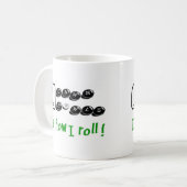 Wie ich rolle kaffeetasse (Vorderseite Links)