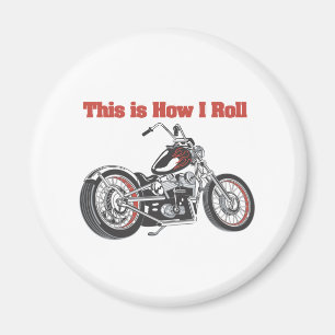 Wie ich rolle (Motorrad) Magnet