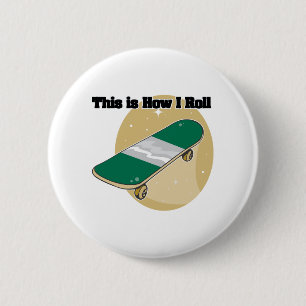 Wie ich rolle (Skateboard) Button