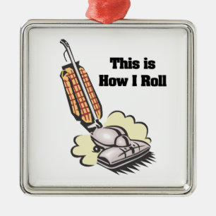Wie ich rolle (Staubsauger) Ornament Aus Metall