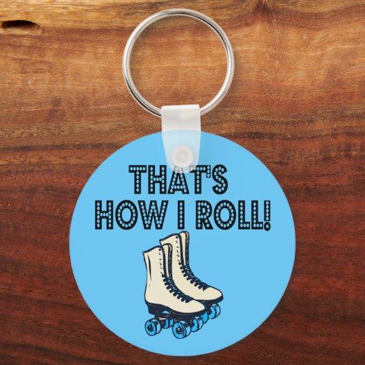 WIE ICH ROLLerskate Schlüsselanhänger (Vorderseite)