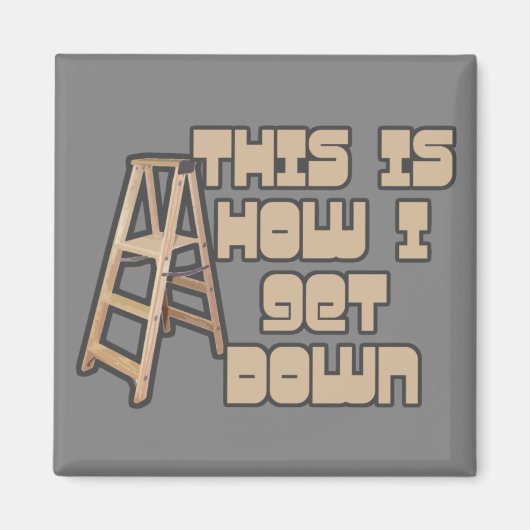 Wie ich runter komme magnet (Vorne)