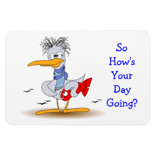 Wie Ihre Tagesdas gehen verrückte lustige Magnet