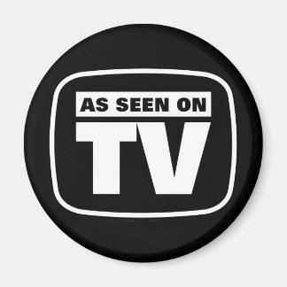 Wie im Fernsehen gesehen - Schwarz und Weiß Magnet