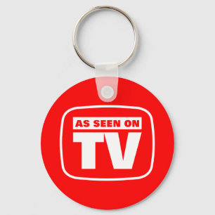 Wie im Fernsehen zu sehen Schlüsselanhänger