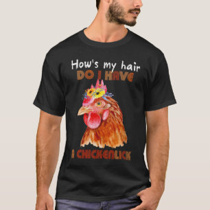 Wie ist meine Frisur Habe ich einen Hühnerlick T-Shirt