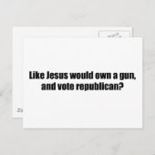 Wie Jesus würde republikanisch wählen Postkarte (Vorne/Hinten)