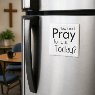 Wie kann ich für dich beten? Christlich Magnet