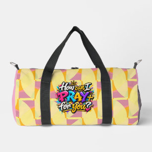 Wie kann ich für Sie beten? Duffle Bag