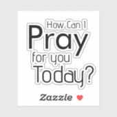 Wie kann ich heute Aufkleber für dich beten? (Blatt)