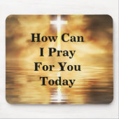 Wie kann ich heute für dich beten? mousepad (Vorne)
