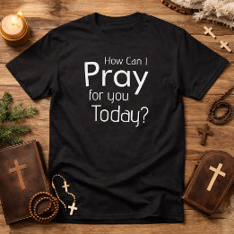 Wie kann ich heute für dich christliches Herrenhem T-Shirt