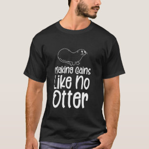 Wie kein anderer Gym-Spaß trainieren mit Motiv T-Shirt