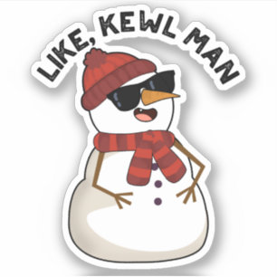 Wie Kewl Man Funny Cool Snowman Pub Aufkleber