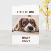 WIE KÖNNTE ICH? FEED SO SCHLECHT BELATETE GEBURTSK KARTE (Gelbe Blume)