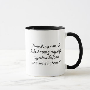 Wie lange kann ich Fake haben, mein Leben zusammen Tasse