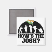 Wie lautet das Zitat von Josh Hindi India? Magnet (Vorderseite/Rückseite)