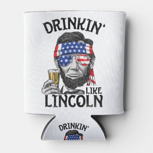 Wie Lincoln 4. Juli trinken für Männer Frauen Dosenkühler (Vorderseite)