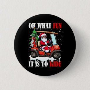 Wie lustig es ist, Weihnachtsmann fährt Weihnachte Button