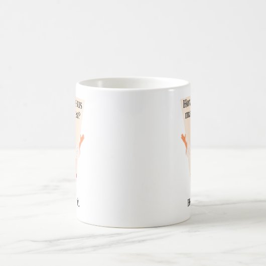 Wie macht Jesus seinen Tee? Hebrews It Funny Kaffeetasse (Mittel)