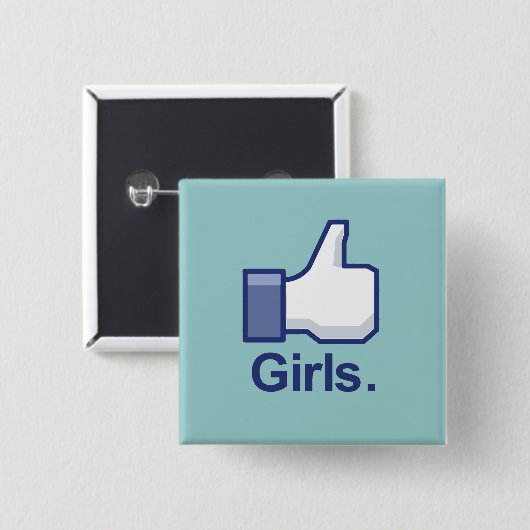 Wie Mädchen Button (Vorne & Hinten)