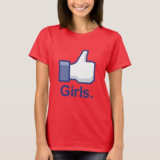 Wie Mädchen T-Shirt (Vorderseite)