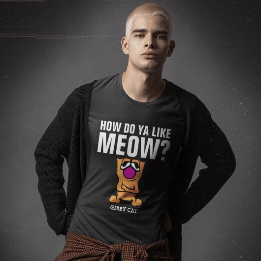 WIE MAG DU MEOW? Gibby Cat T - Shirt