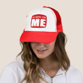 Wie man an mir Hats sieht Truckerkappe (Beispiel)