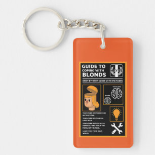 Wie man Blonds versteht Schlüsselanhänger