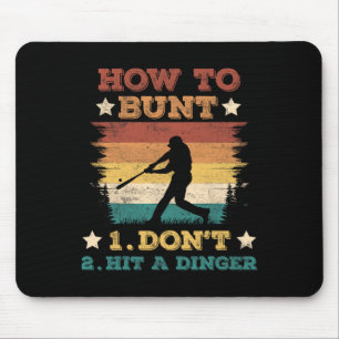 Wie man buntet, trifft keinen Dinger Funny Sell So Mousepad