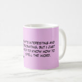 Wie man das Wort-Gerichts-Berichts-Zitat Kaffeetasse (VorderseiteRechts)