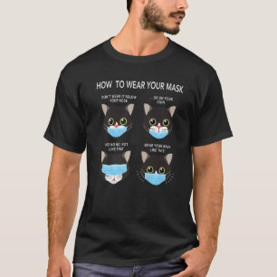 Wie man eine Maskenkatze Maske Schwarze Katze Mask T-Shirt