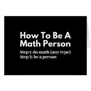 Wie man eine mathematische Person ist