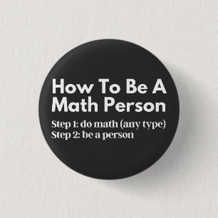 Wie man eine mathematische Person ist Button
