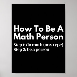 Wie man eine mathematische Person ist Poster