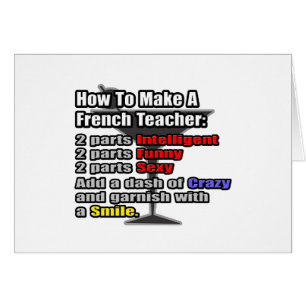 Wie man einen Französischlehrer macht