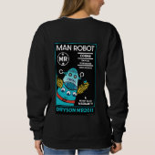 Wie man einen Mann verändert Sweatshirt (Rückseite)