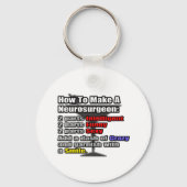 Wie man einen Neurochirurgen macht Schlüsselanhänger (Vorderseite)