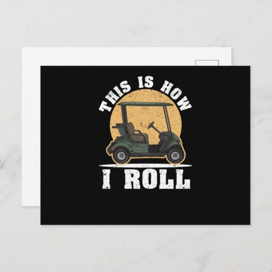 Wie man Golf rollt, rollt ein Golfwagen Postkarte (Vorne/Hinten)