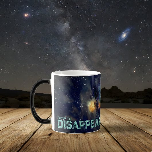 Wie man in den Kosmos verschwindet Verwandlungstasse