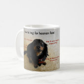 Wie man lustigen Hund bittet Kaffeetasse (Vorderseite Links)