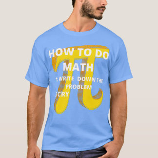 Wie man Math Funny Zitat Sticker macht 12 T-Shirt