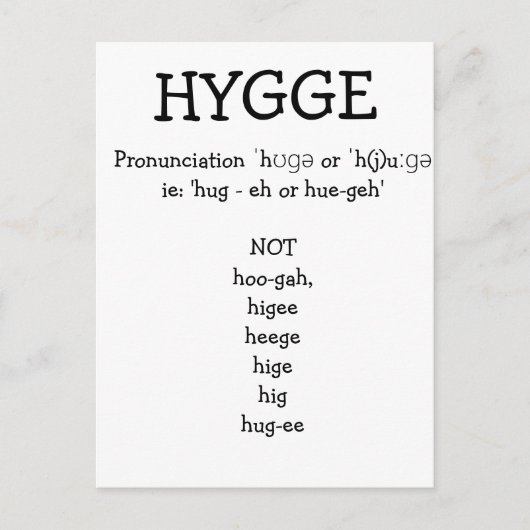 Wie man SAY HYGGE Funny Custom Pronounce Postkarte (Vorderseite)