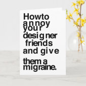 Wie man seine Designer-Freunde ärgert Karte (Gelbe Blume)